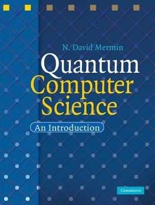 Quantum Computer Science - Hardcover | Diverse Reads