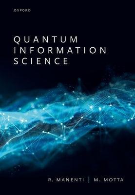Quantum Information Science - Hardcover | Diverse Reads