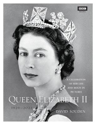 Queen Elizabeth II: A Celebration of Her Life and Reign in Pictures - Hardcover | Diverse Reads