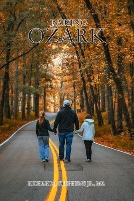 Raising Ozark - Paperback | Diverse Reads