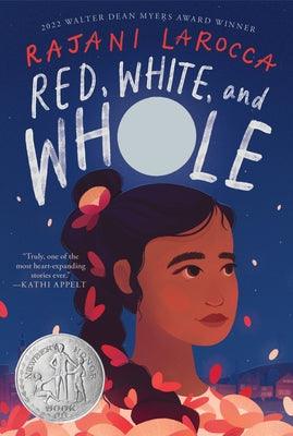 Red, White, and Whole: A Newbery Honor Award Winner - Paperback | Diverse Reads