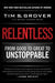 Relentless: From Good to Great to Unstoppable - Paperback | Diverse Reads