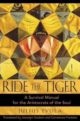 Ride the Tiger: A Survival Manual for the Aristocrats of the Soul - Hardcover | Diverse Reads