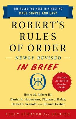 Robert's Rules of Order Newly Revised in Brief, 3rd Edition - Paperback | Diverse Reads