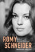 Romy Schneider: A Star Across Europe - Paperback | Diverse Reads
