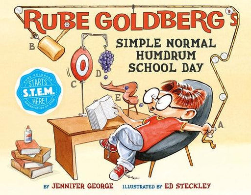 Rube Goldberg's Simple Normal Humdrum School Day - Hardcover | Diverse Reads