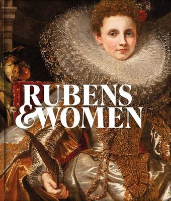Rubens & Women - Paperback | Diverse Reads