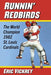Runnin' Redbirds: The World Champion 1982 St. Louis Cardinals - Paperback | Diverse Reads