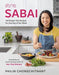 Sabai: 100 Simple Thai Recipes for Any Day of the Week - Hardcover | Diverse Reads