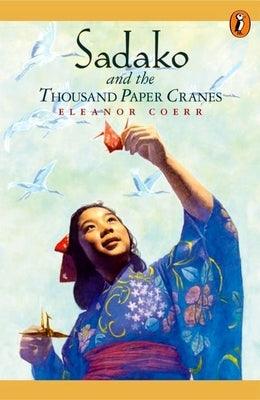 Sadako and the Thousand Paper Cranes - Paperback | Diverse Reads