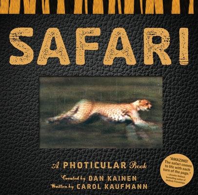 Safari: A Photicular Book - Hardcover | Diverse Reads