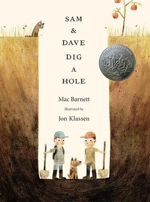 Sam & Dave Dig a Hole - Hardcover | Diverse Reads
