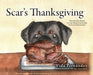 Scar's Thanksgiving: The Second Book in the Misadventures of Scar Fernandez - Hardcover | Diverse Reads