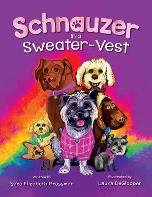Schnauzer in a Sweater-Vest - Paperback | Diverse Reads