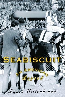 Seabiscuit: An American Legend - Hardcover | Diverse Reads