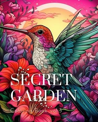 Secret Garden Coloring Book vol.3: An Adult Coloring Book Featuring Magical Garden Scenes, Adorable - Paperback | Diverse Reads