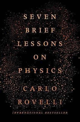 Seven Brief Lessons on Physics - Hardcover | Diverse Reads