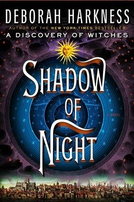 Shadow of Night - Hardcover | Diverse Reads