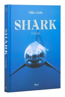 Shark: Portraits - Hardcover | Diverse Reads