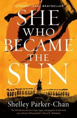 She Who Became the Sun - Paperback | Diverse Reads