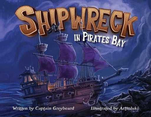 Shipwreck in Pirates Bay - Paperback | Diverse Reads