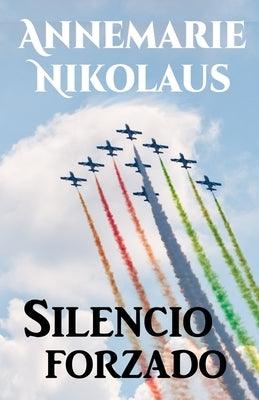 Silencio forzado - Paperback | Diverse Reads