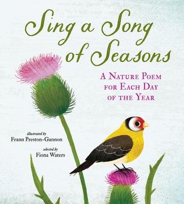 Sing a Song of Seasons: A Nature Poem for Each Day of the Year - Hardcover | Diverse Reads