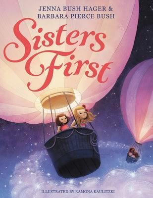 Sisters First - Hardcover | Diverse Reads