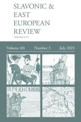 Slavonic & East European Review (101: 3) 2023 - Paperback | Diverse Reads