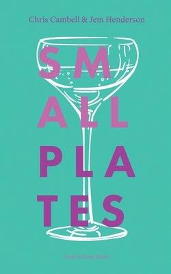 Small Plates - Paperback | Diverse Reads