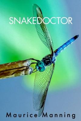 Snakedoctor - Paperback | Diverse Reads
