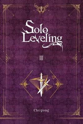 Solo Leveling, Vol. 3 (Novel) - Paperback | Diverse Reads