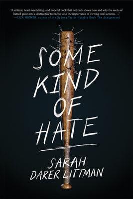 Some Kind of Hate - Hardcover | Diverse Reads