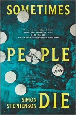 Sometimes People Die - Hardcover | Diverse Reads
