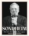Sondheim: His Life, His Shows, His Legacy - Hardcover | Diverse Reads