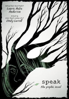 Speak: The Graphic Novel - Hardcover | Diverse Reads