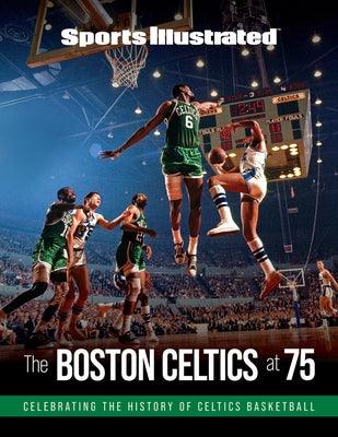 Sports Illustrated the Boston Celtics at 75 - Hardcover | Diverse Reads
