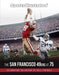 Sports Illustrated the San Francisco 49ers at 75 - Hardcover | Diverse Reads