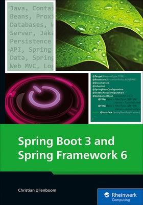Spring Boot 3 and Spring Framework 6 - Paperback | Diverse Reads