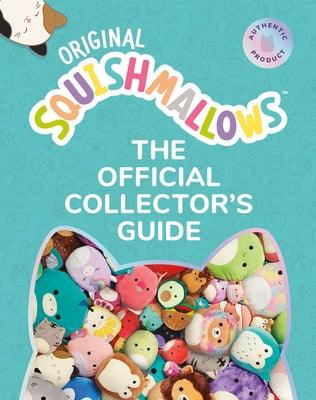 Squishmallows: The Official Collector's Guide - Hardcover | Diverse Reads