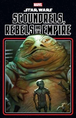 Star Wars: Scoundrels, Rebels and the Empire - Paperback | Diverse Reads
