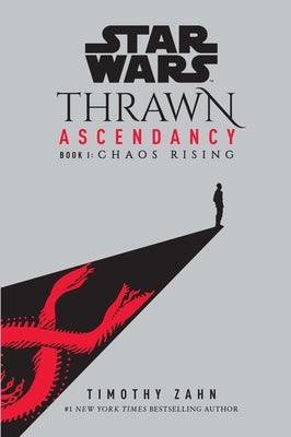 Star Wars: Thrawn Ascendancy (Book I: Chaos Rising) - Paperback | Diverse Reads