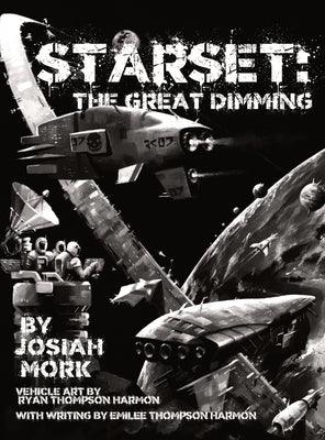 Starset: The Great Dimming Core Manual - Hardcover | Diverse Reads