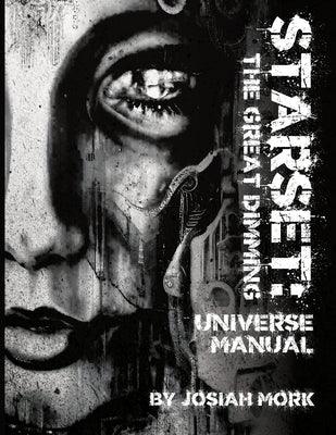 Starset: The Great Dimming Universe Guide - Paperback | Diverse Reads