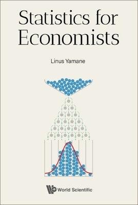 Statistics for Economists - Hardcover | Diverse Reads