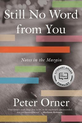 Still No Word from You: Notes in the Margin - Paperback | Diverse Reads