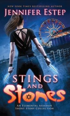 Stings and Stones: An Elemental Assassin short story collection - Hardcover | Diverse Reads