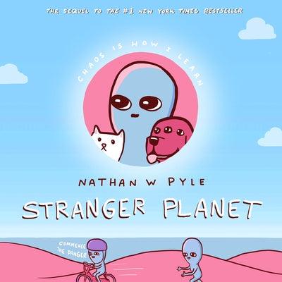 Stranger Planet - Hardcover | Diverse Reads