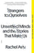 Strangers to Ourselves: Unsettled Minds and the Stories That Make Us - Paperback | Diverse Reads