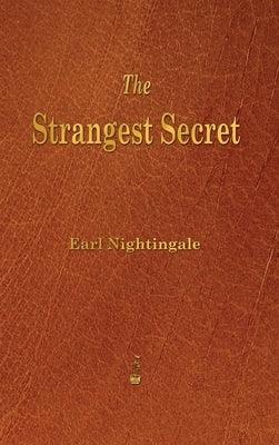 Strangest Secret - Hardcover | Diverse Reads
